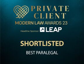 Private Client Modern Law Awards 2023 Shortlisted Best Paralegal